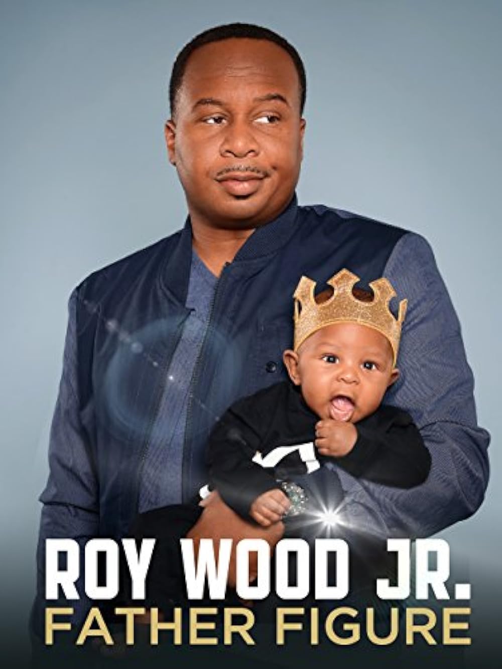 Roy Wood Jr.: Father Figure 
