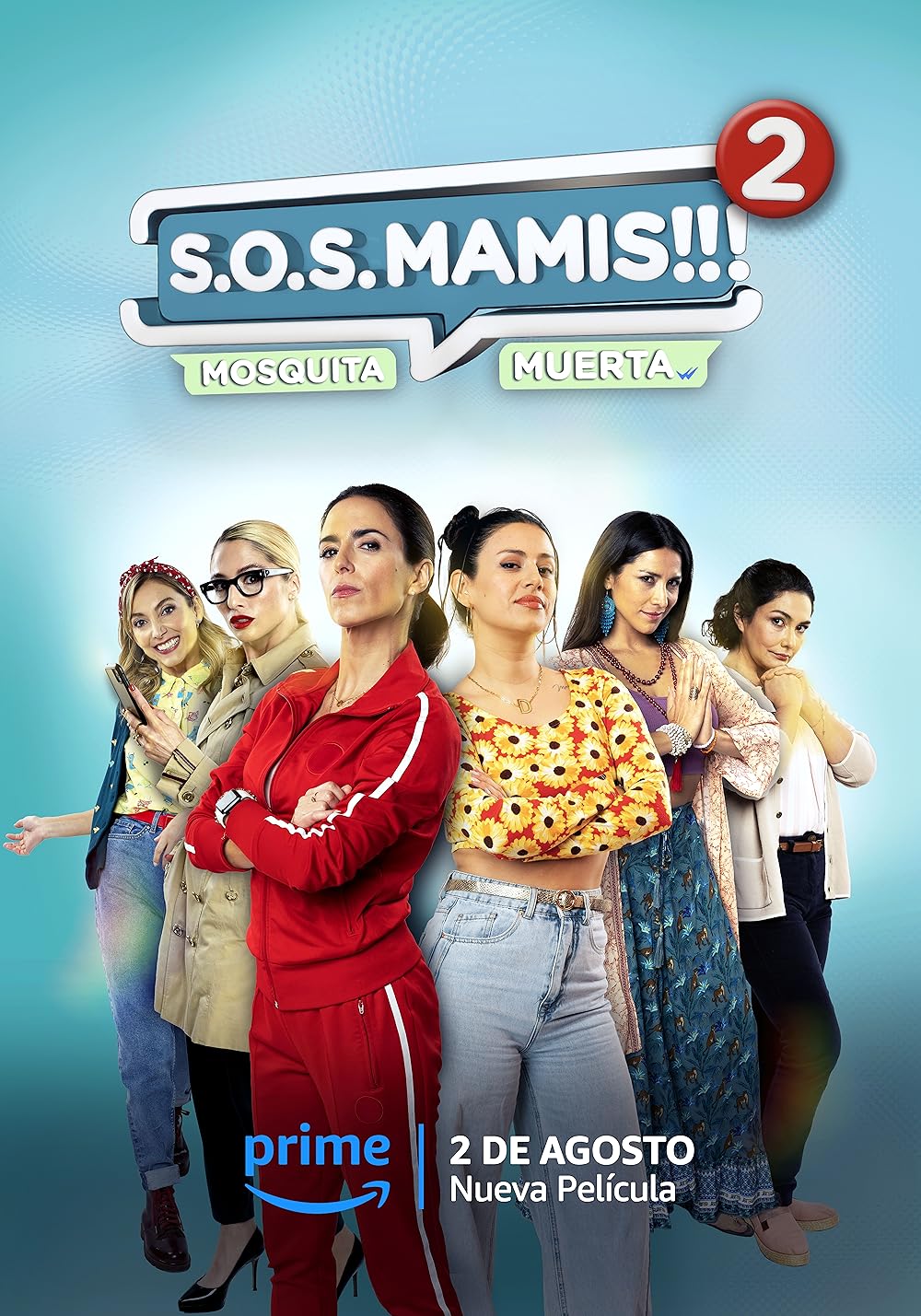 S.O.S Mamis 2: Mosquita Muerta 