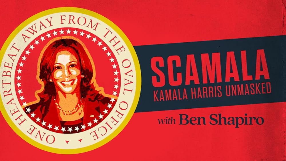 Scamala: Kamala Harris Unmasked 