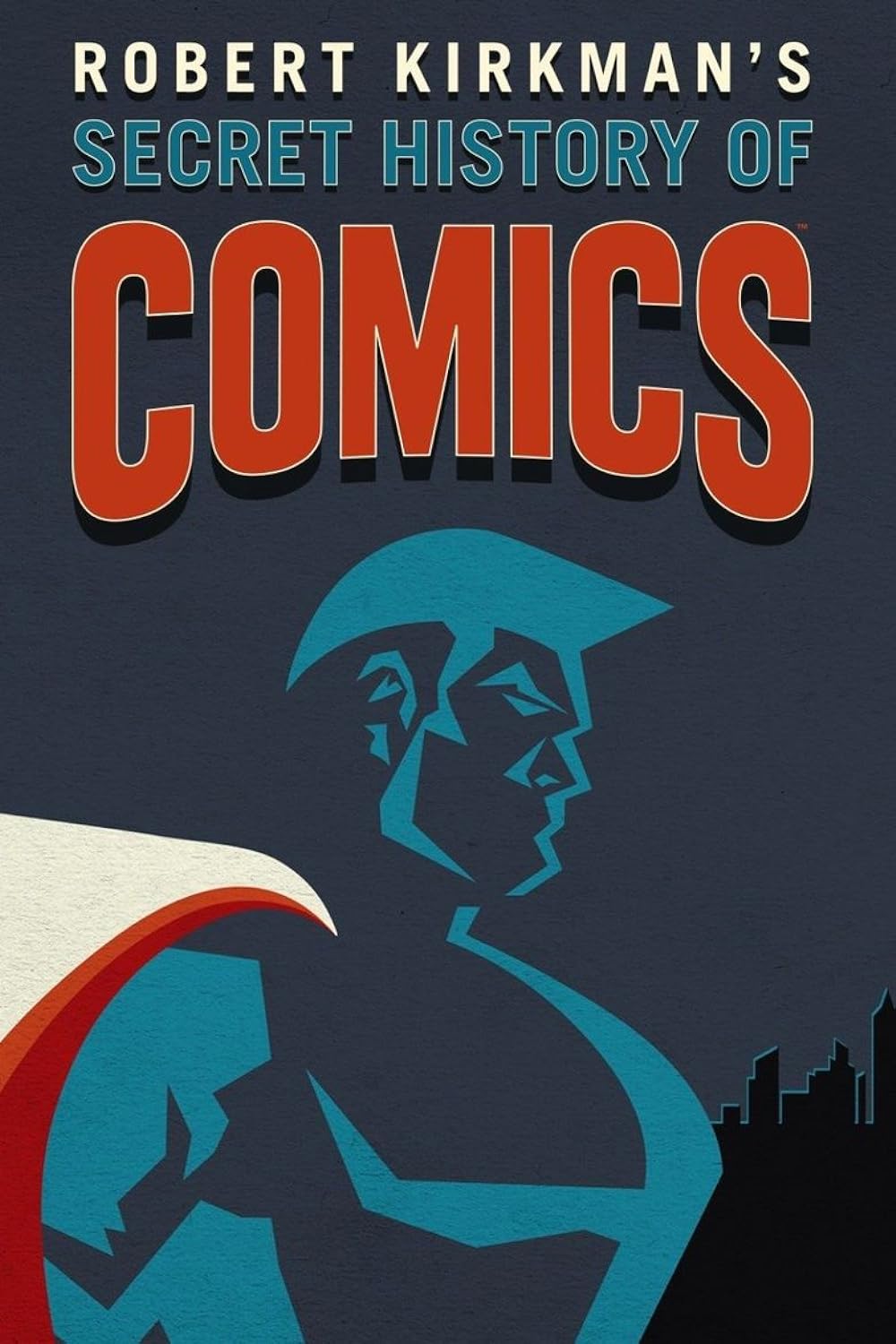 Secret History of Comics 