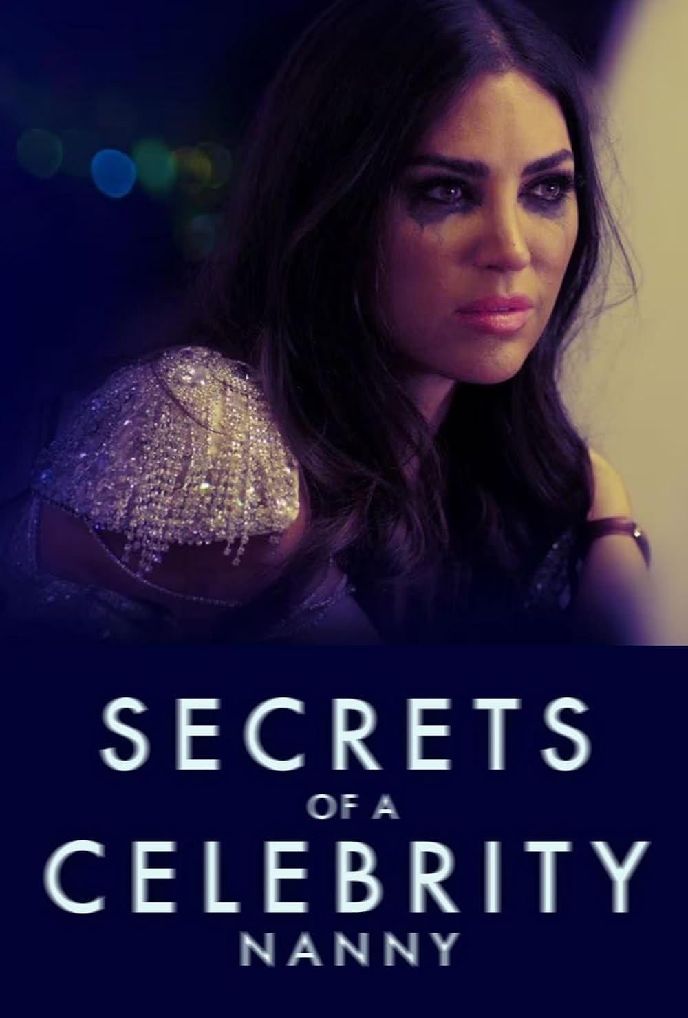 Secrets of A Celebrity Nanny 