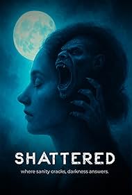 Shattered 
