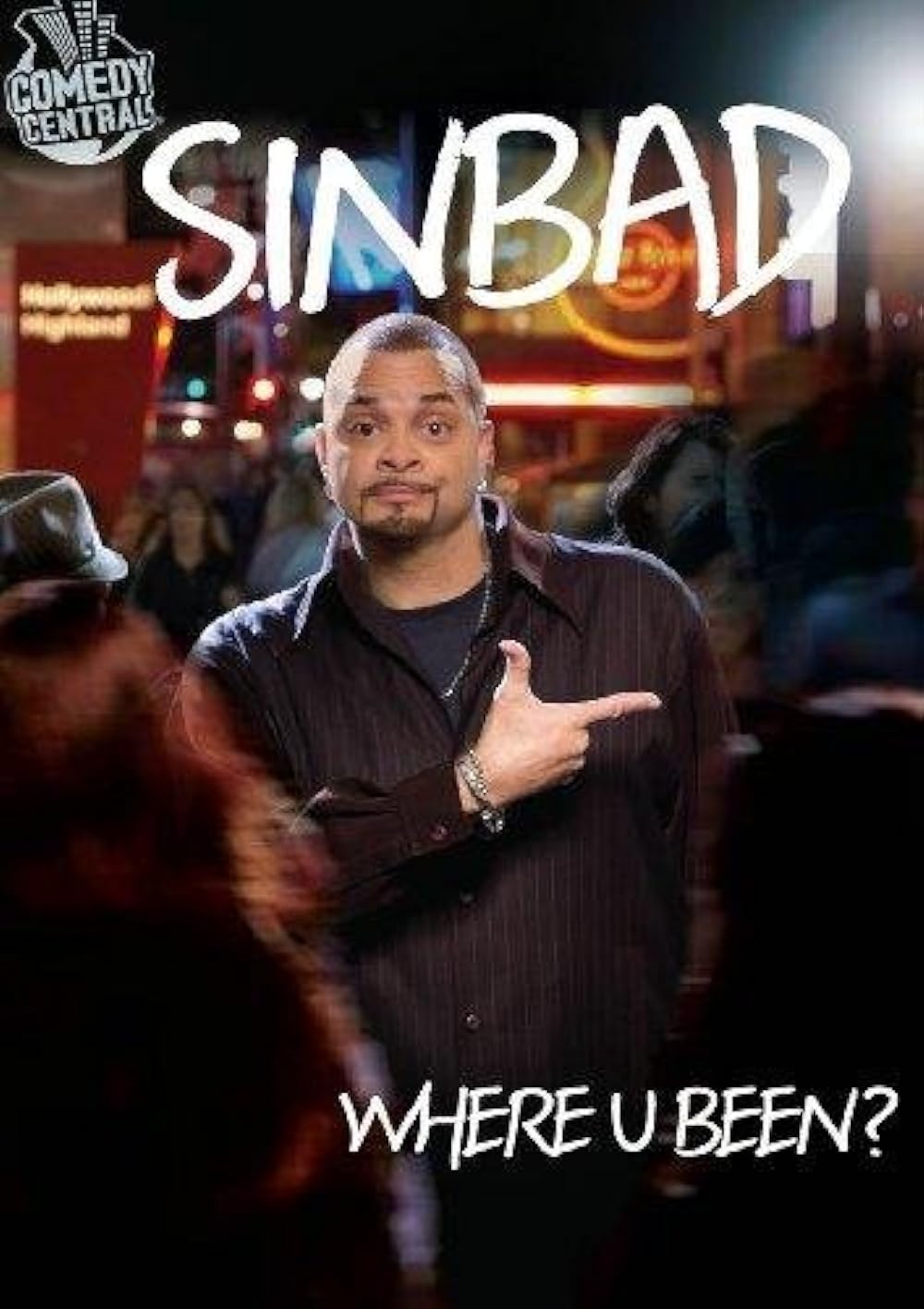 Sinbad: Where U Been? 