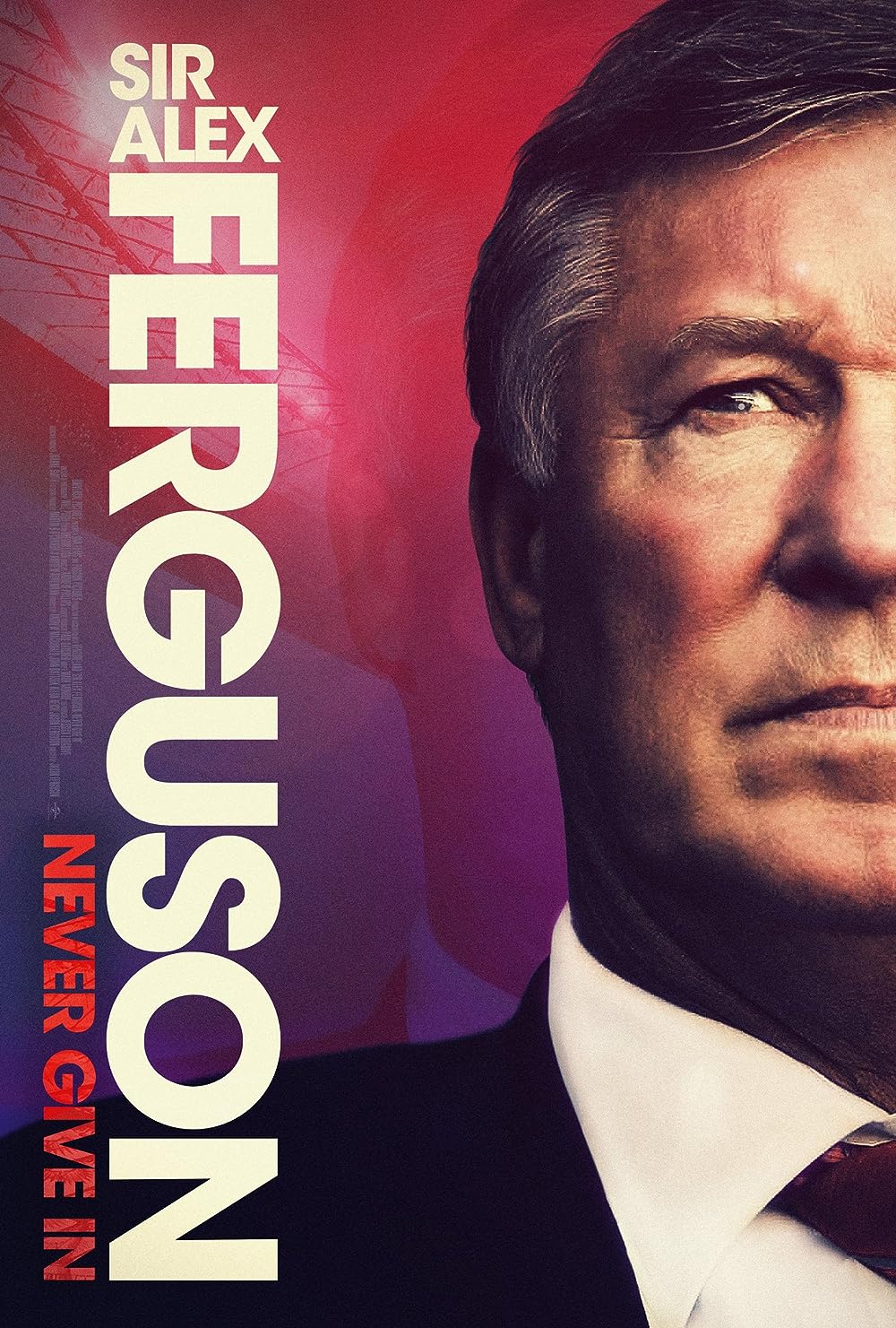 Sir Alex Ferguson: Never Give In 