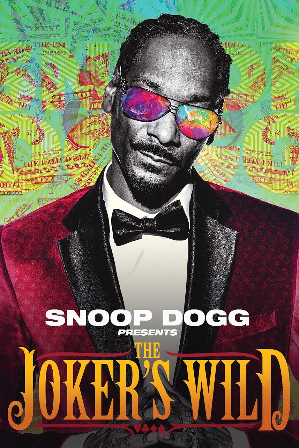 Snoop Dogg presents the Joker's Wild 