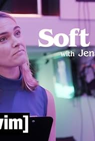 Soft Focus with Jena Friedman 2 