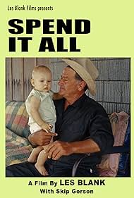 Spend It All 