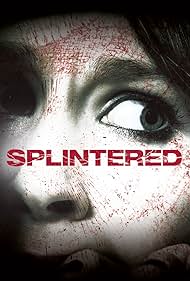 Splintered 
