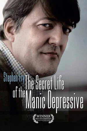 Stephen Fry: The Secret Life of the Manic Depressive 