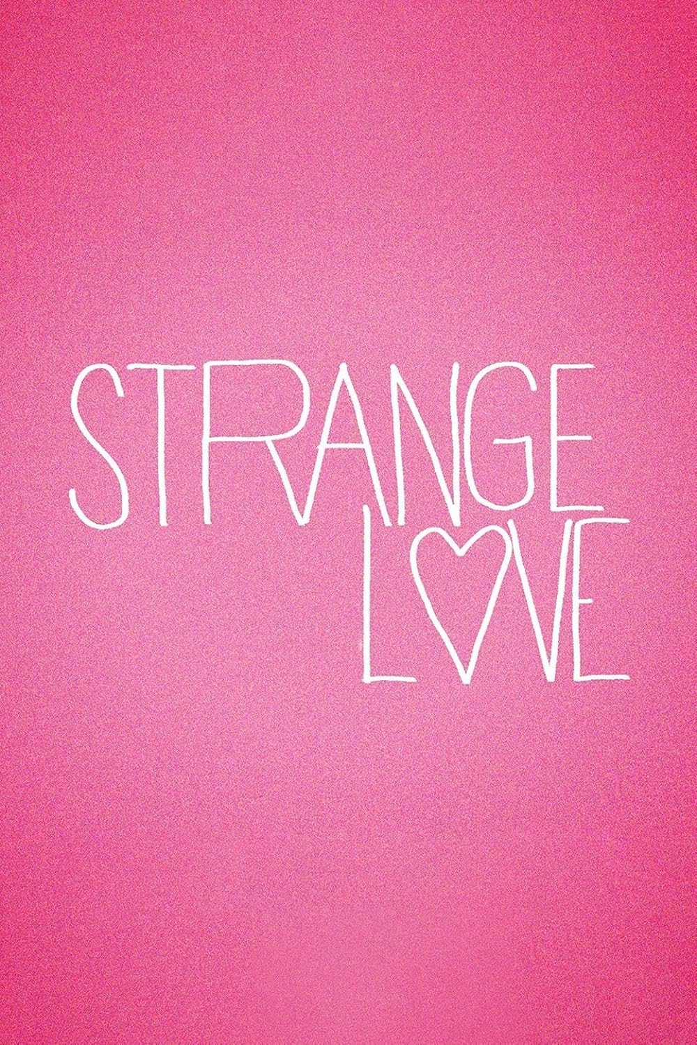 Strange Love 