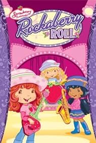 Strawberry Shortcake: Rockaberry Roll 