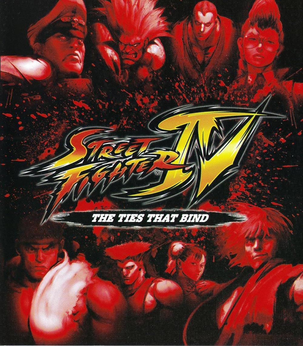 Street Fighter IV: The Ties That Bind 