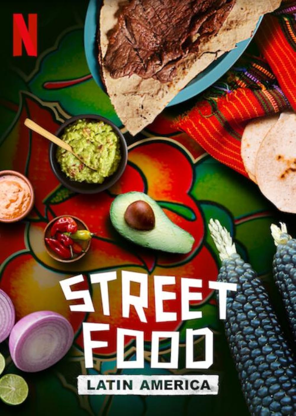 Street Food: Latin America 