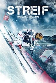 Streif: One Hell of a Ride 