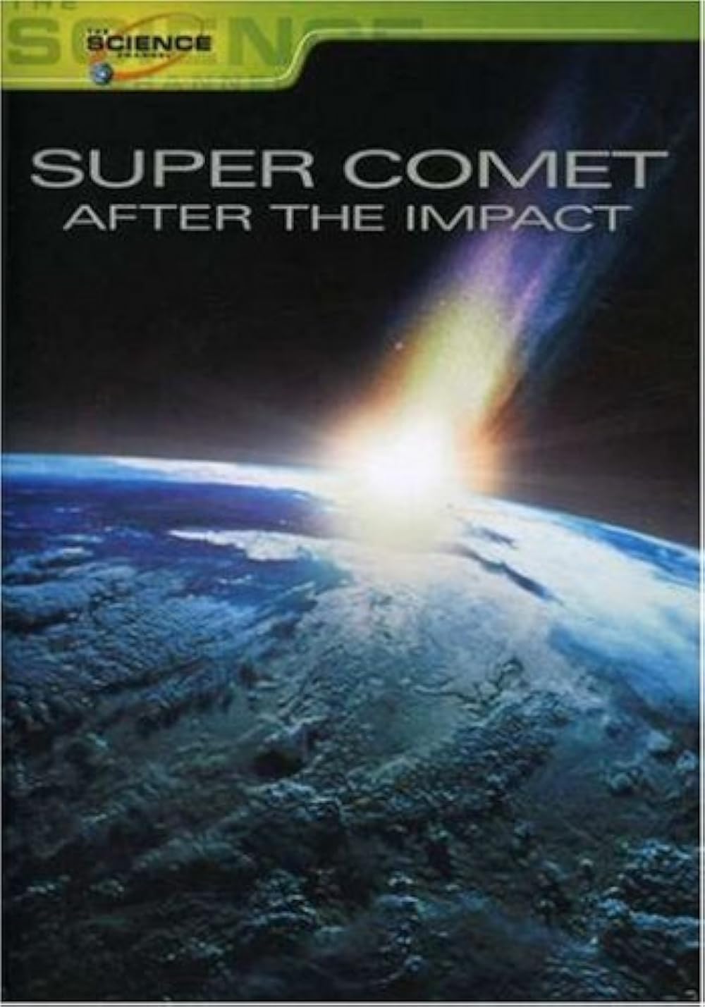 Super Comet: After The Impact 