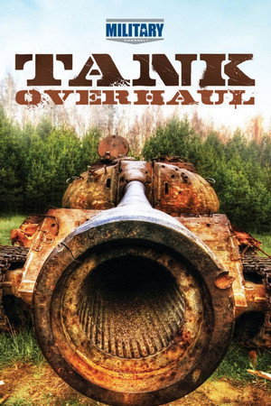 Tank Overhaul 