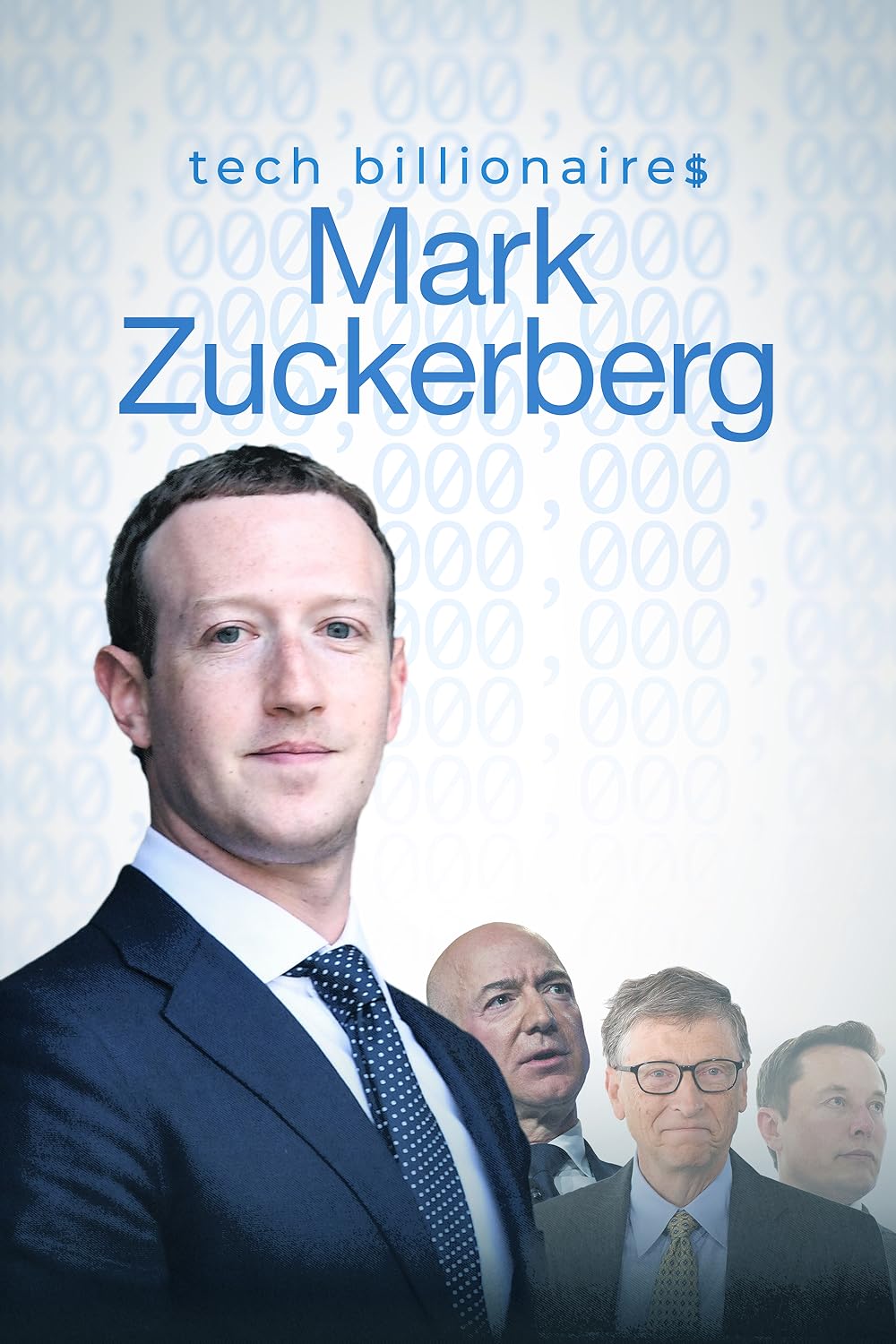 Tech Billionaires: Mark Zuckerberg 