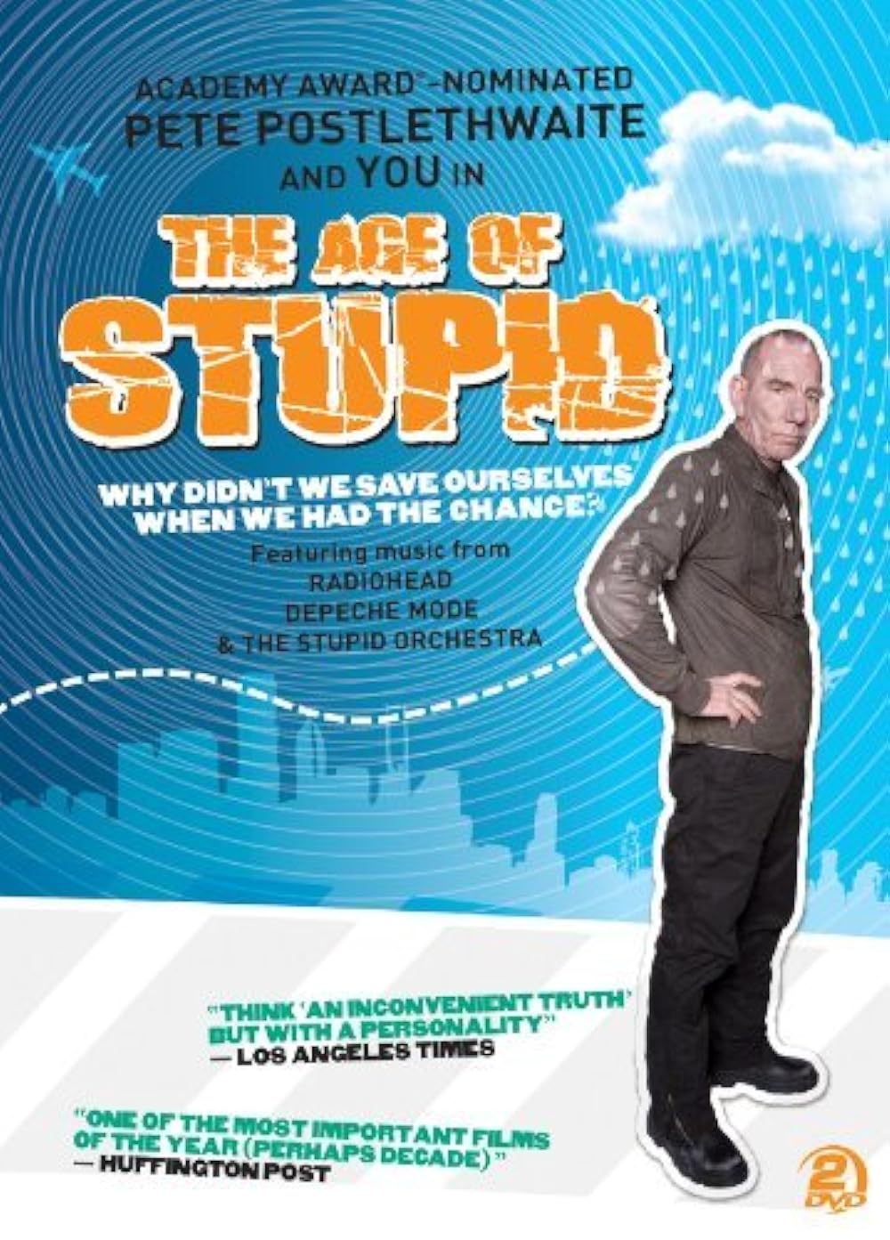 The Age of Stupid 