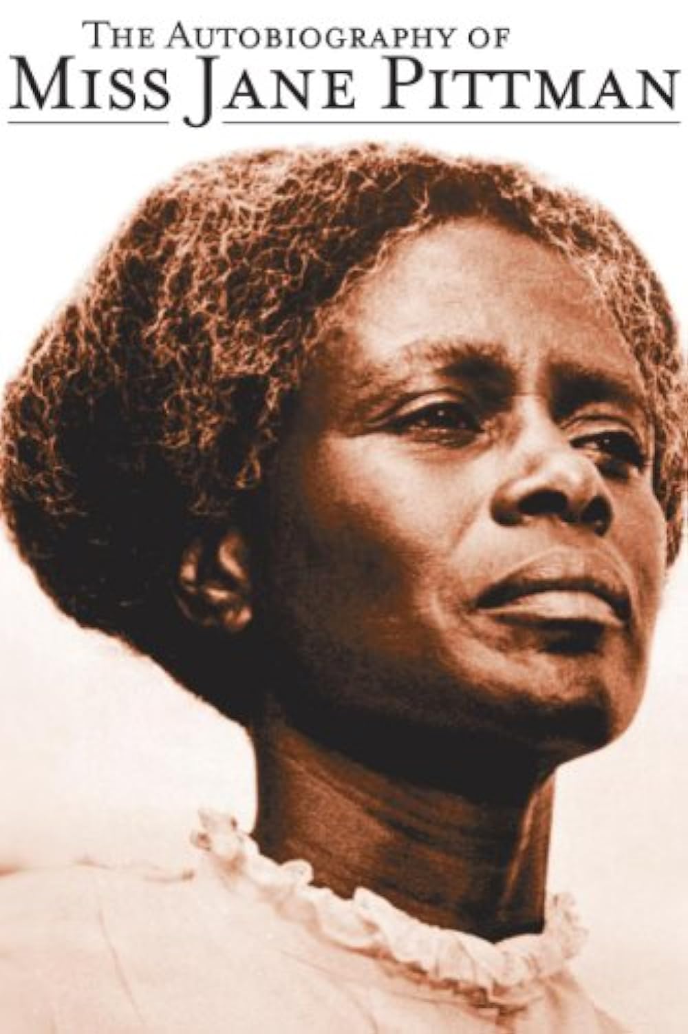 The Autobiography of Miss Jane Pittman 