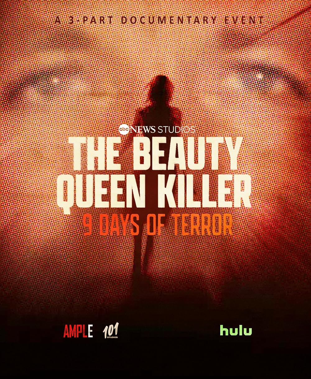 The Beauty Queen Killer: 9 Days of Terror 