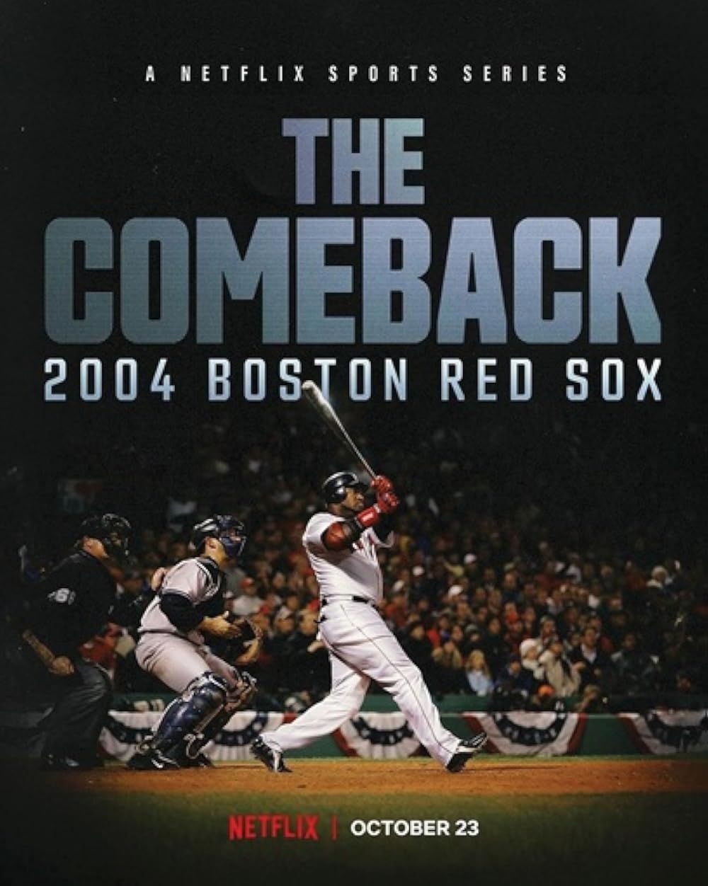 The Comeback: 2004 Boston Red Sox (2024)