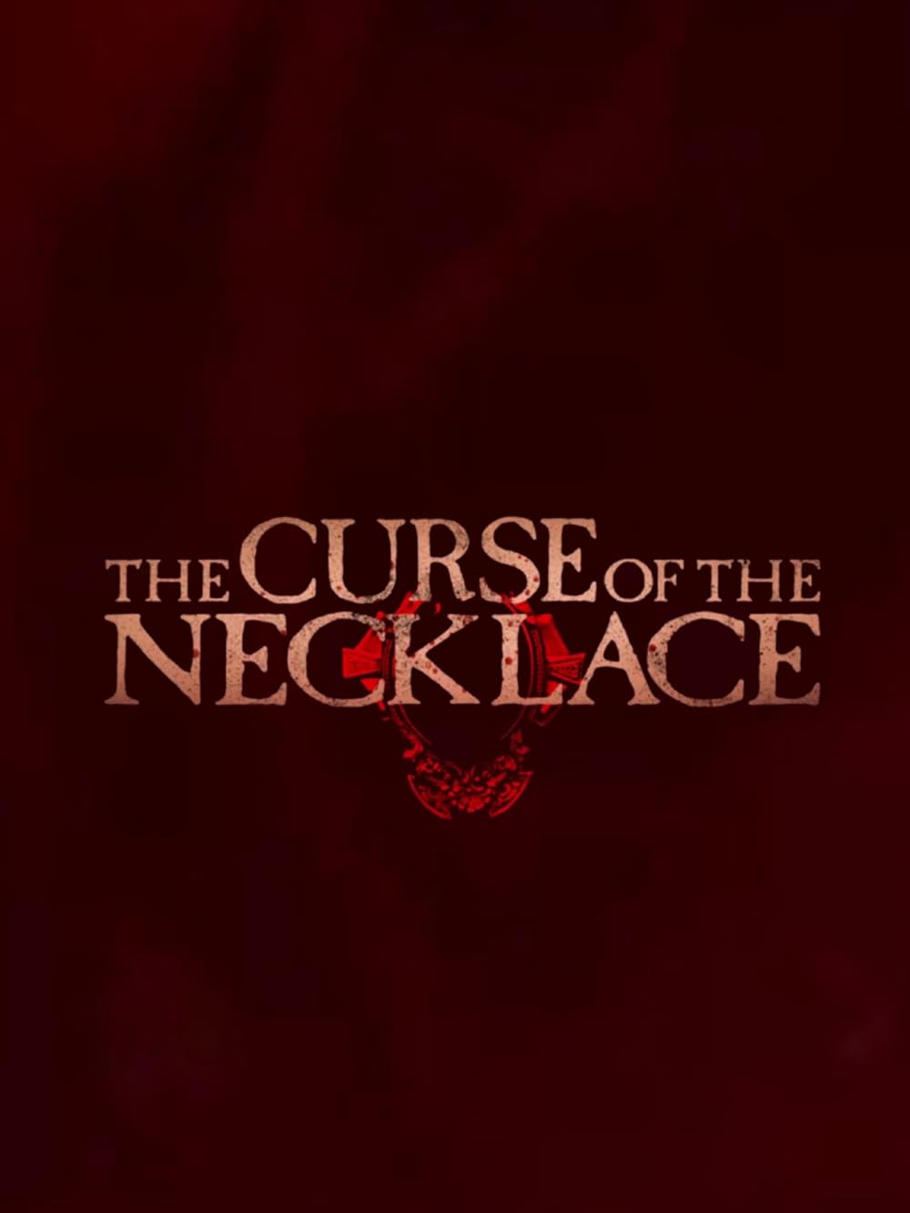 The Curse of the Necklace 