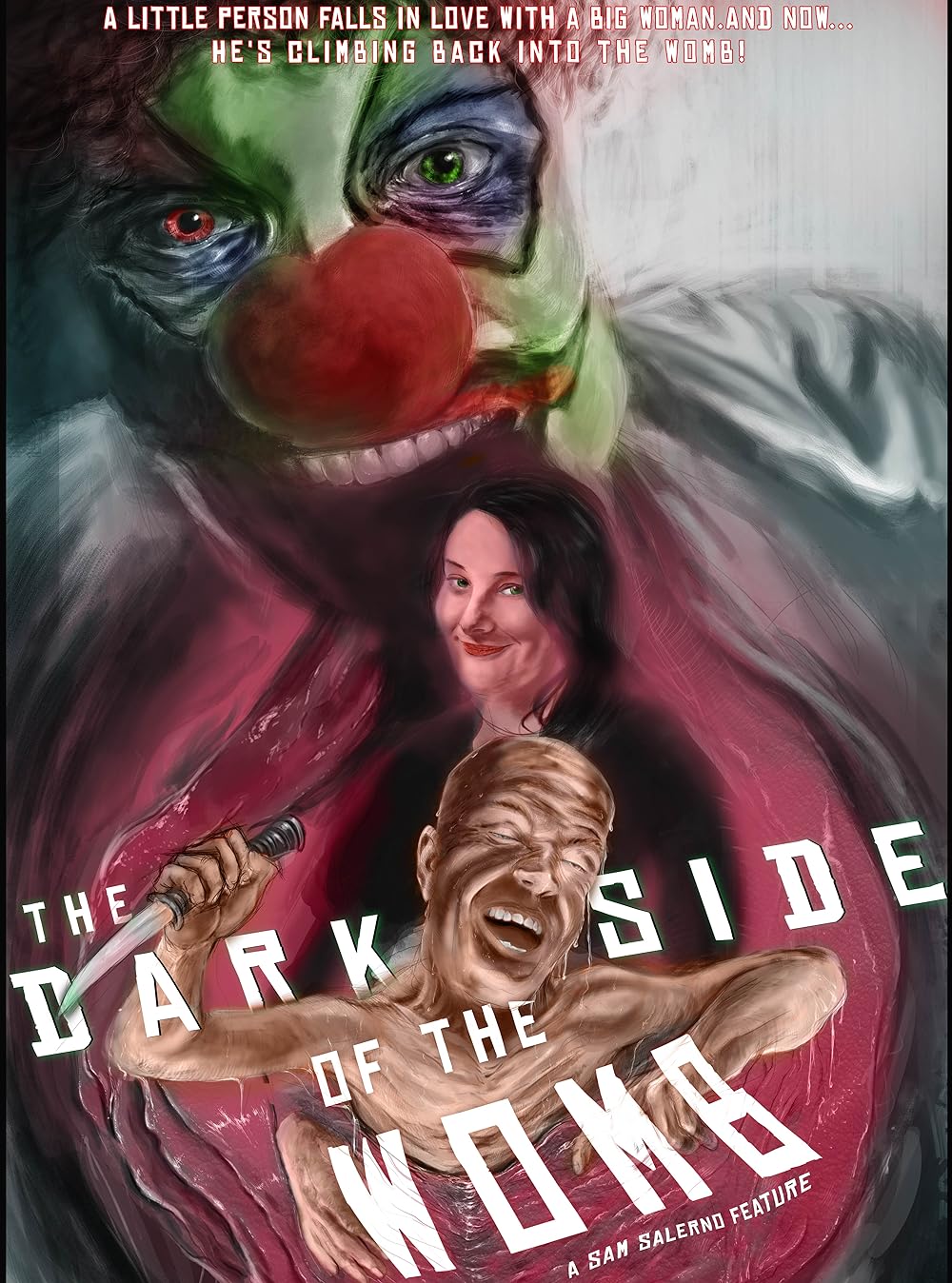The Dark Side of the Womb 