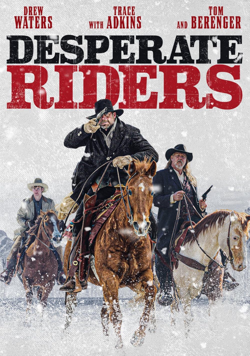 The Desperate Riders 