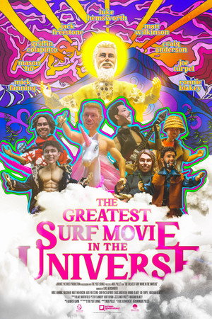 The Greatest Surf Movie in the Universe 