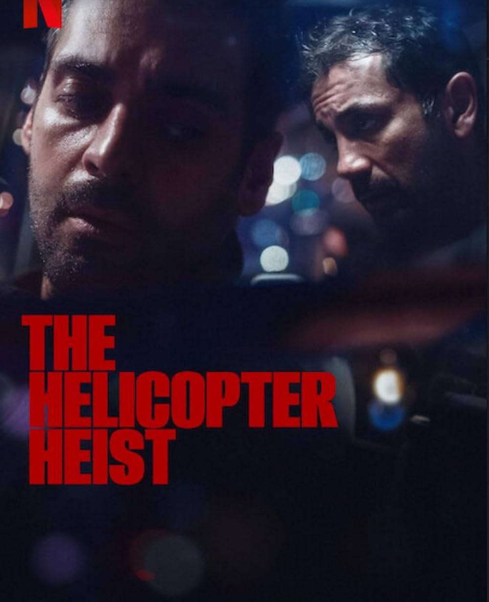 The Helicopter Heist 