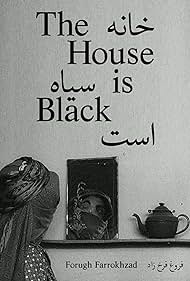 The House Is Black 