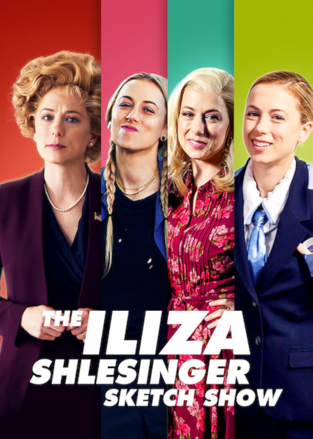 The Iliza Shlesinger Sketch Show 
