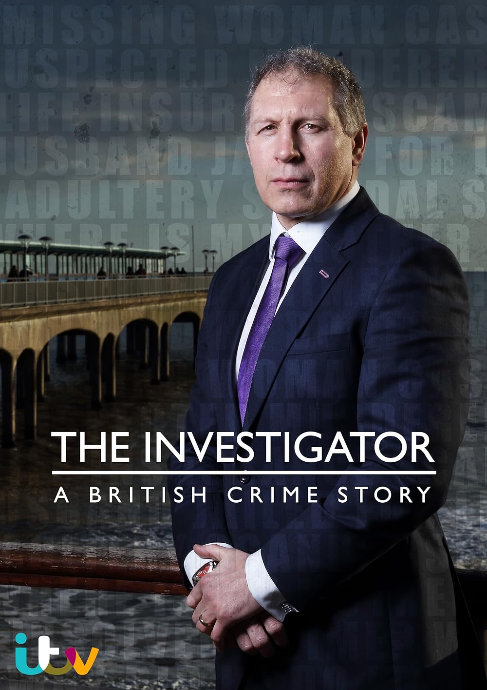 The Investigator: A British Crime Story 