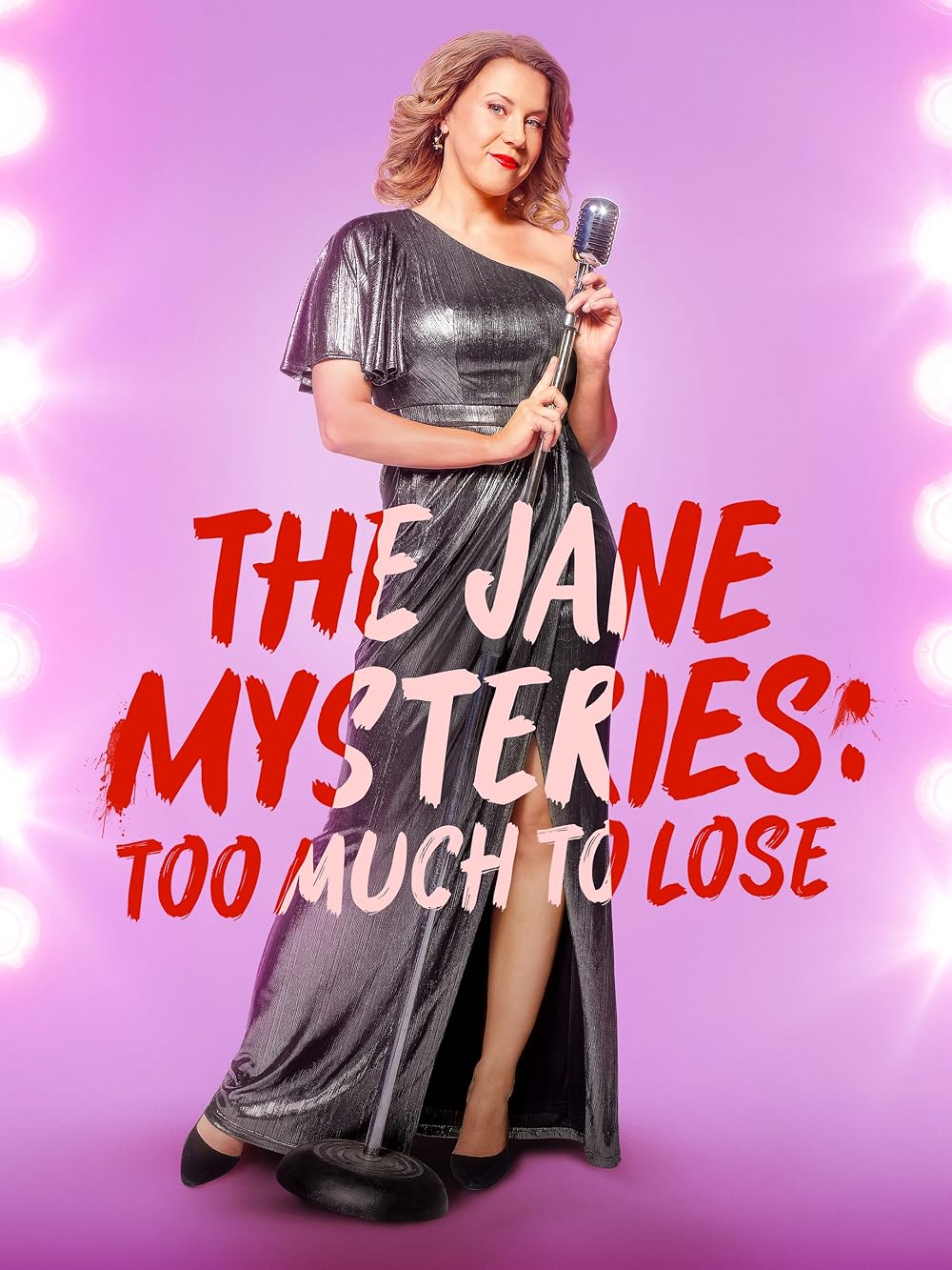 The Jane Mysteries: Too Much to Lose 