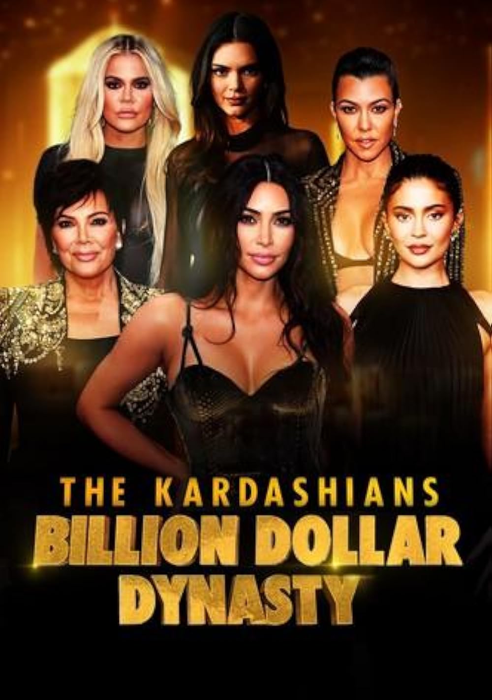 The Kardashians: Billion Dollar Dynasty 