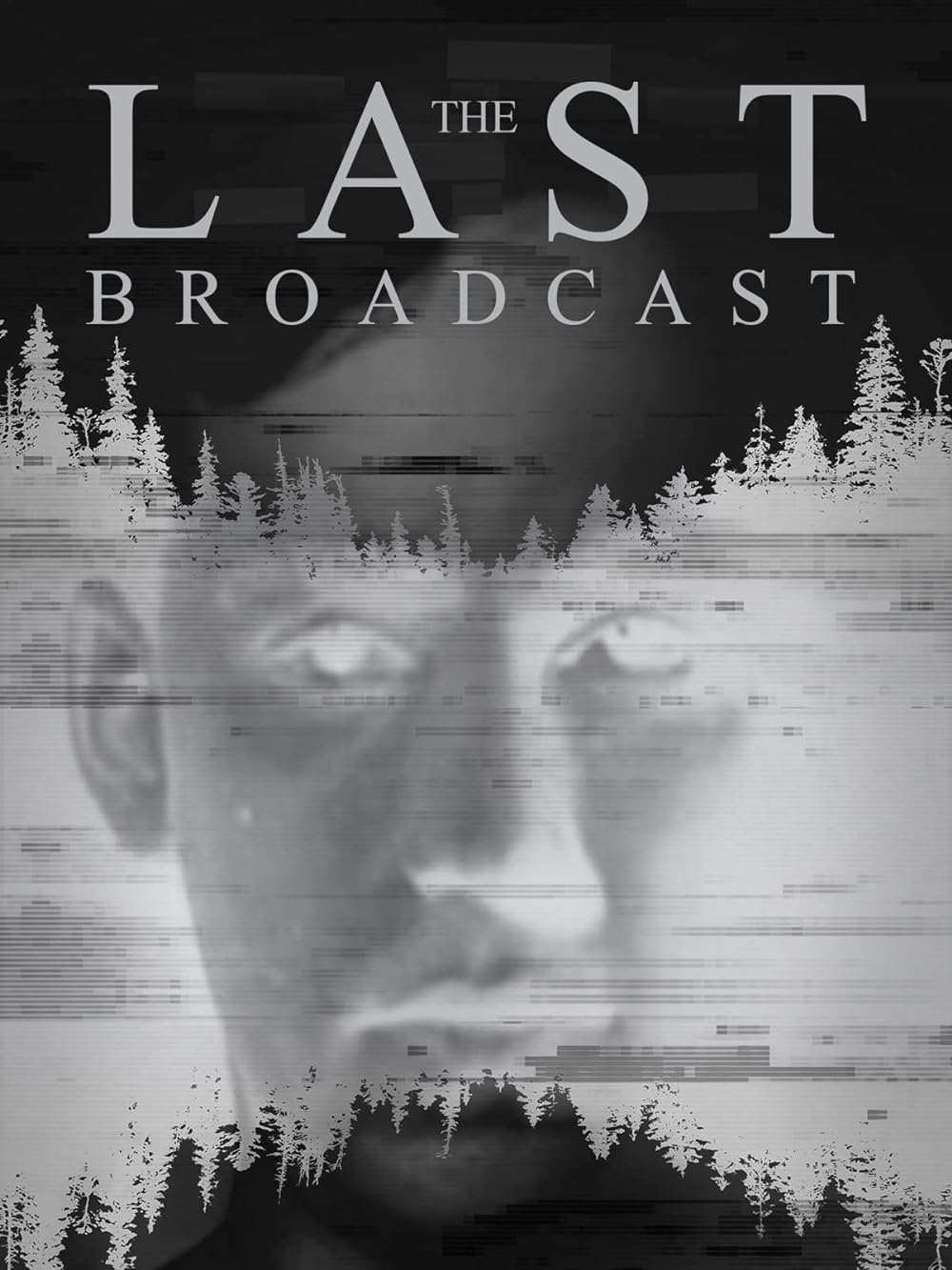 The Last Broadcast 