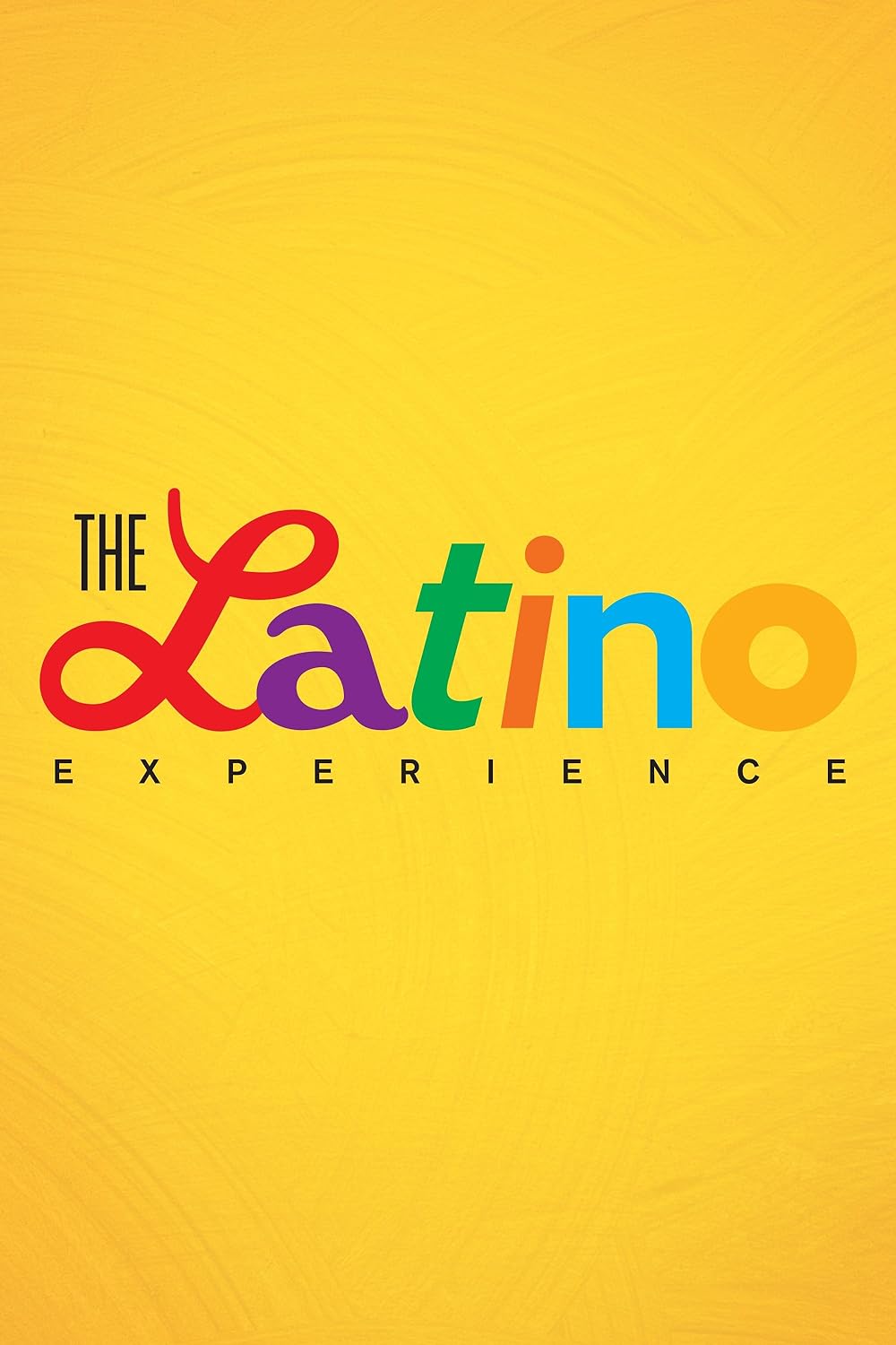 The Latino Experience 