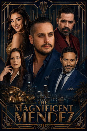 The Magnificent Mendez 