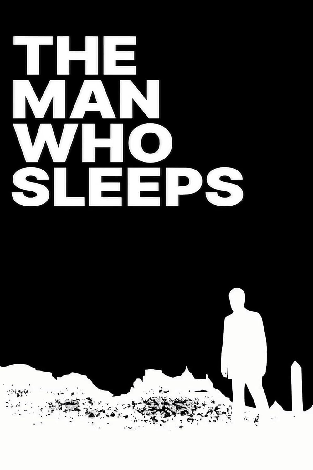 The Man Who Sleeps 