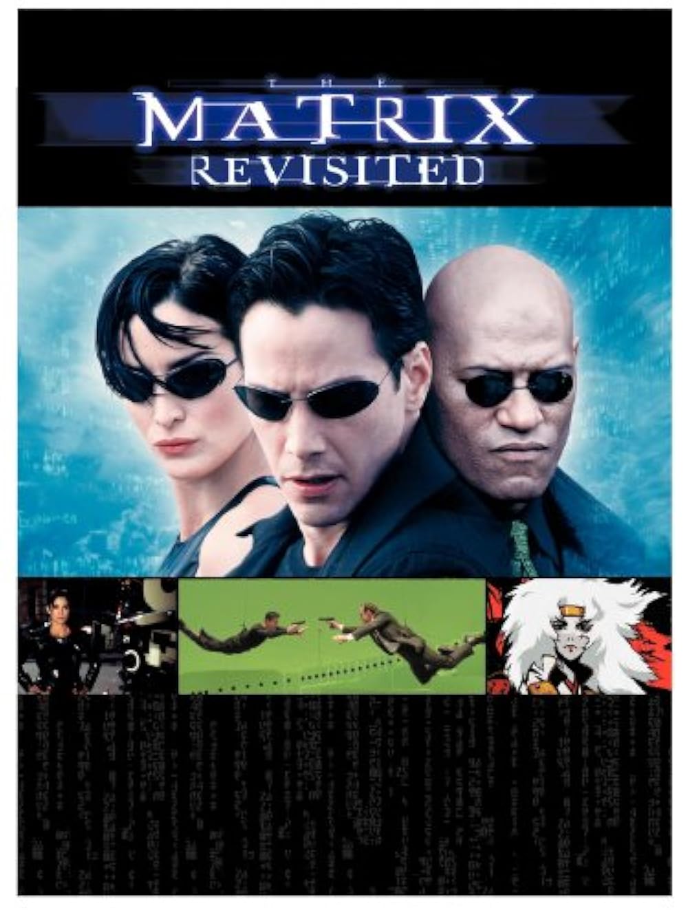 The Matrix Revisited 