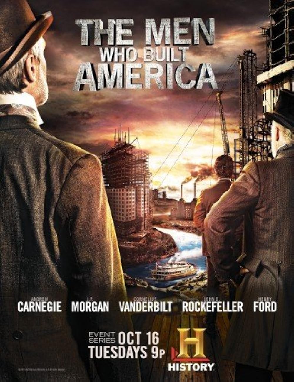 The Men Who Built America 