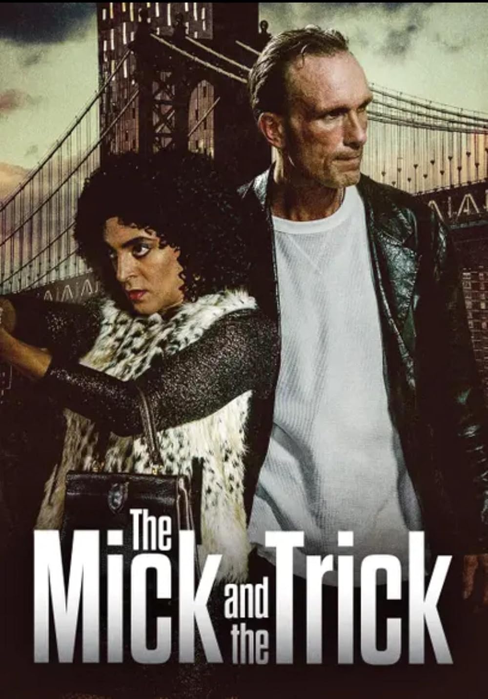 The Mick and the Trick 