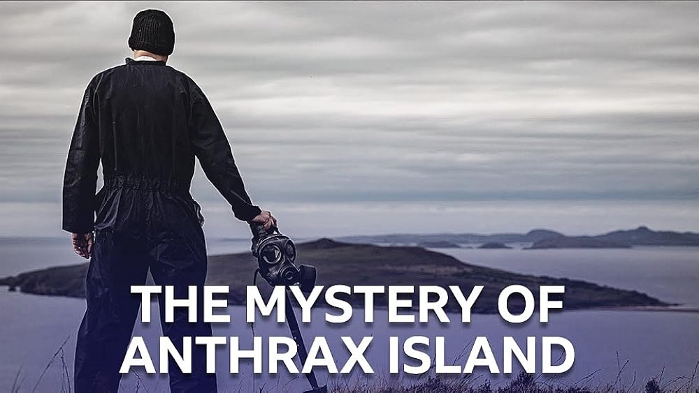 The Mystery of Anthrax Island 