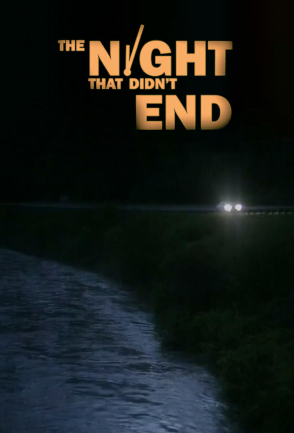 The Night That Didn't End 