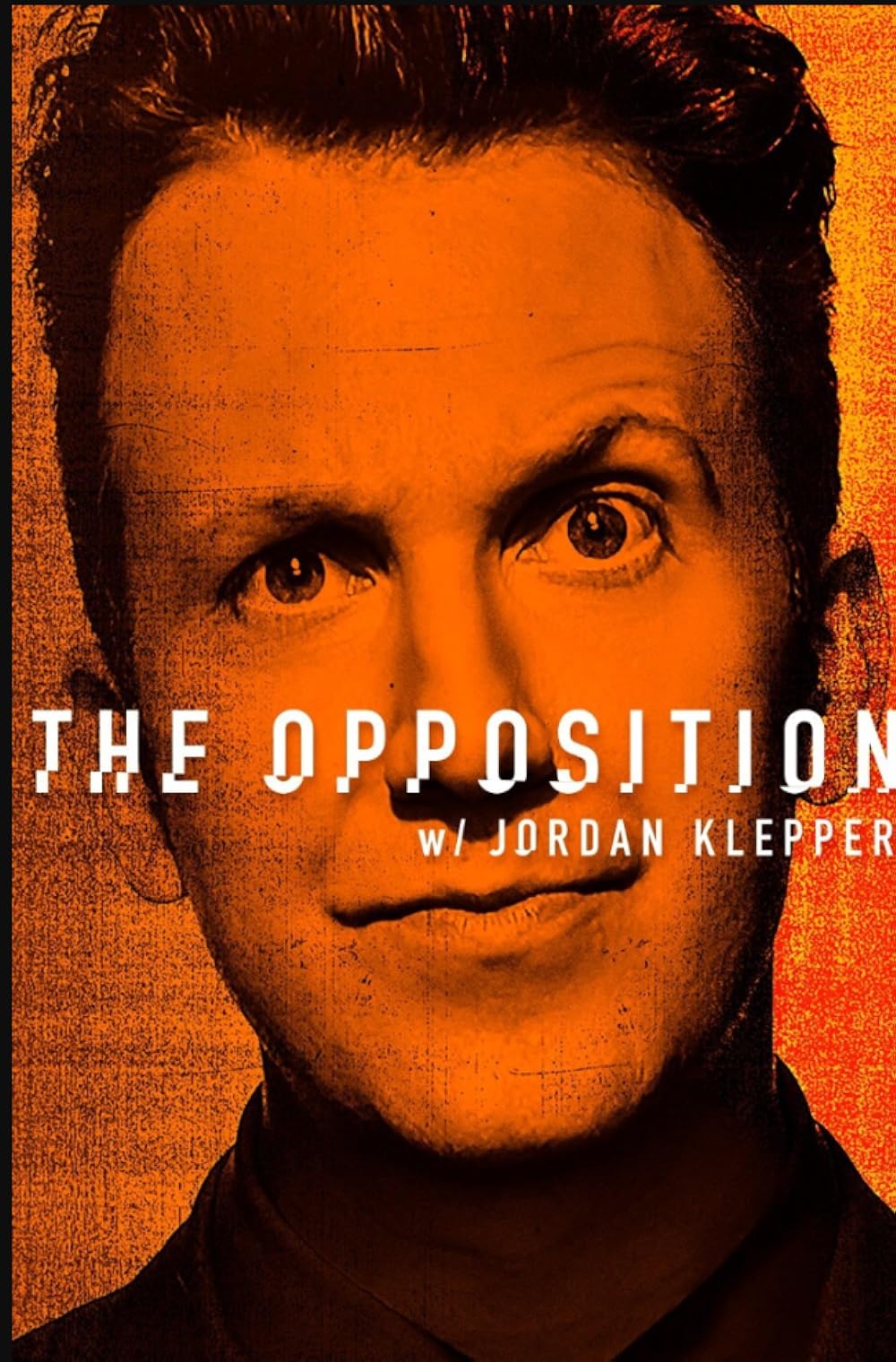 The Opposition with Jordan Klepper 