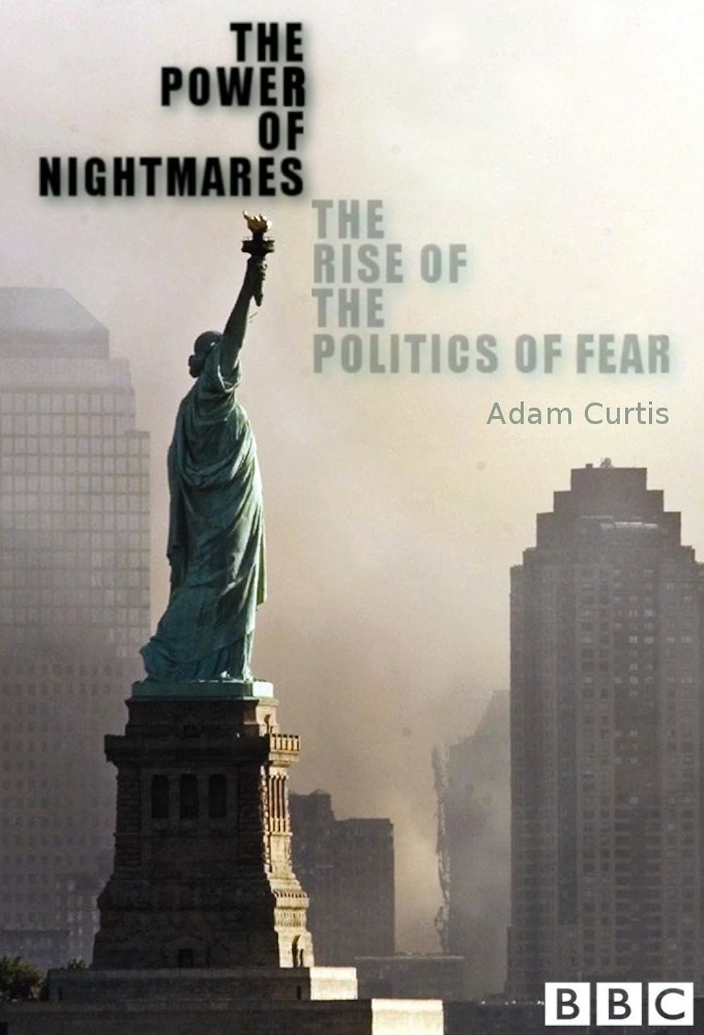 The Power of Nightmares 