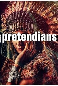 The Pretendians 