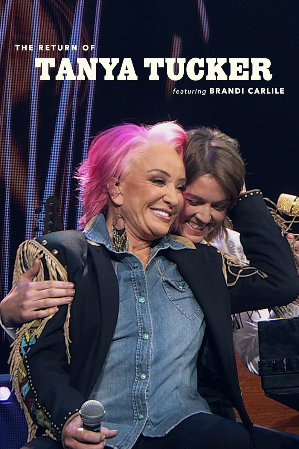 The Return of Tanya Tucker: Featuring Brandi Carlile 