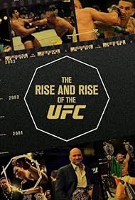 The Rise and Rise of the UFC 