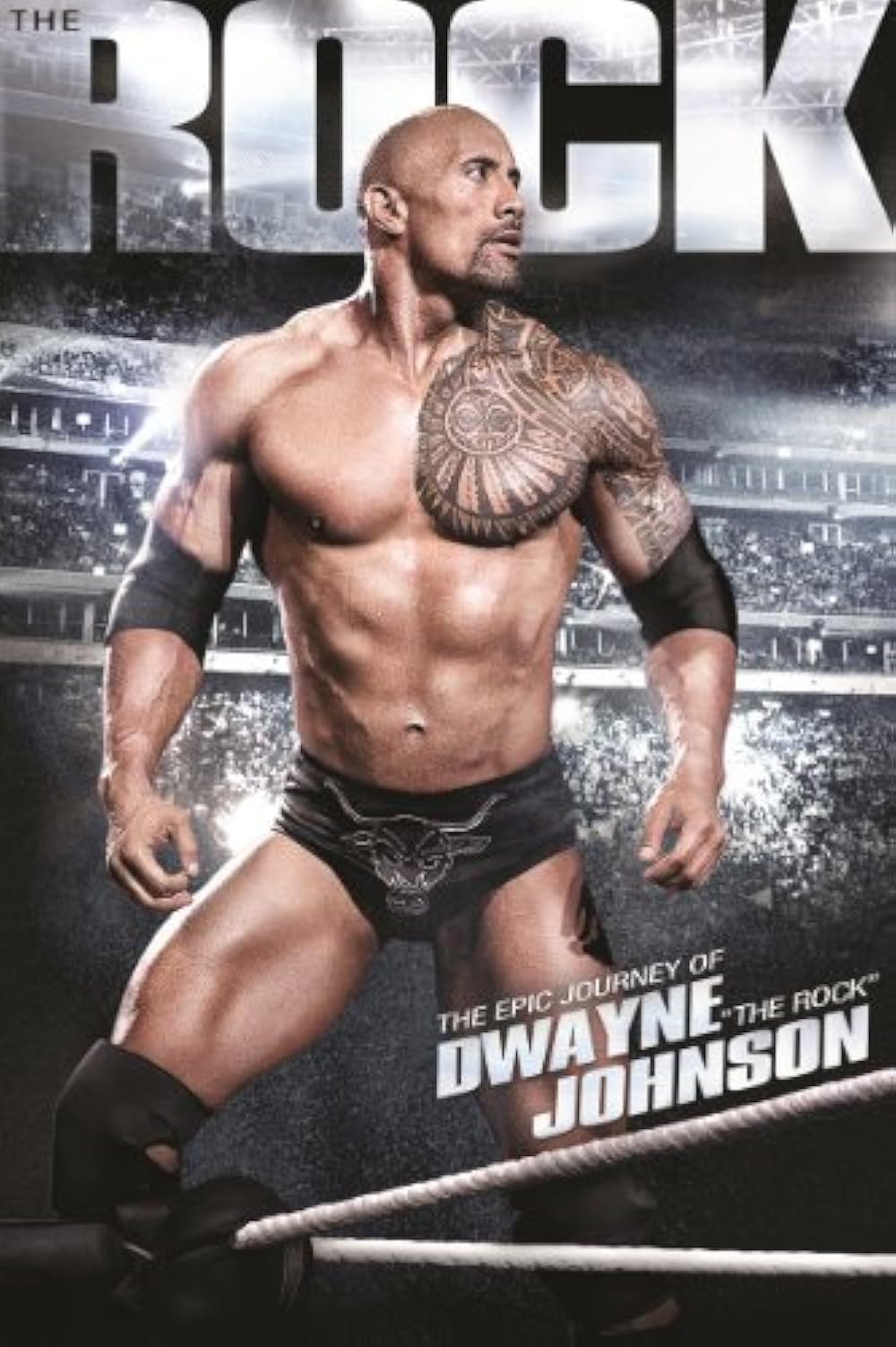 The Rock: The Epic Journey of Dwayne Johnson 